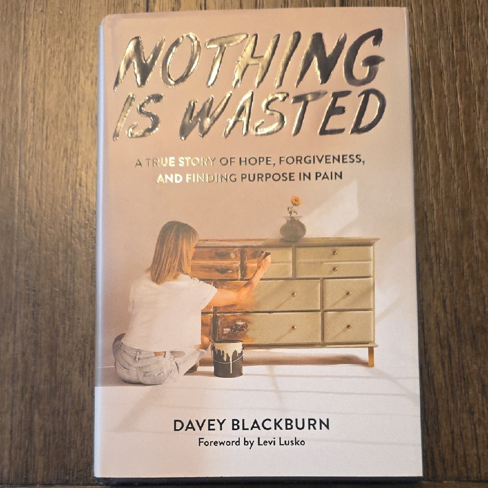 Nothing Is Wasted by - Hardcover Book